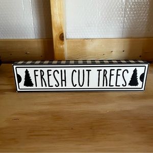 New! Fresh Cut Trees Sign Decor